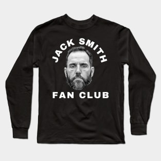 Jack Smith Fan Club Long Sleeve T-Shirt